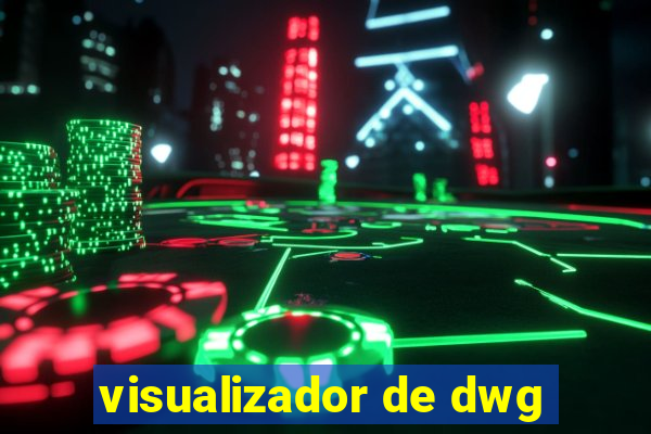 visualizador de dwg